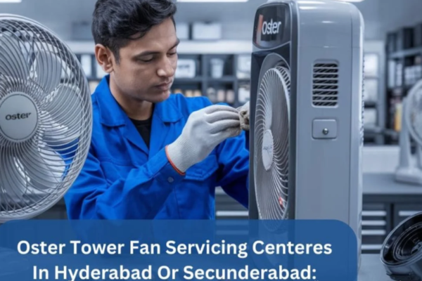 Oster Tower Fan Servicing Centres In Hyderabad Or Secunderabad Price