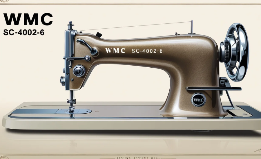 Advantages of the WMC SC-4002-6 Sewing Machine