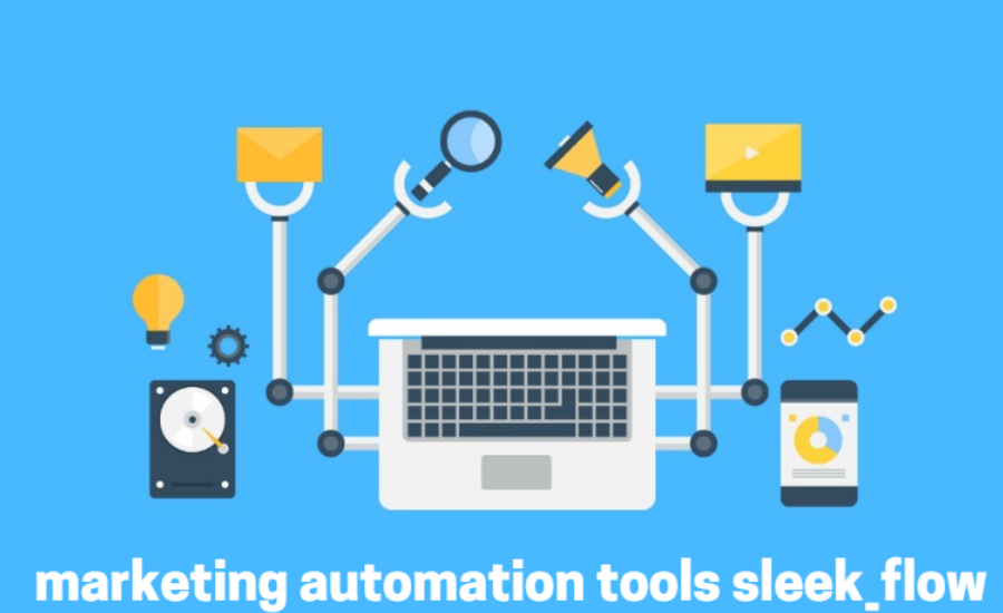 marketing automation tools sleek_flow