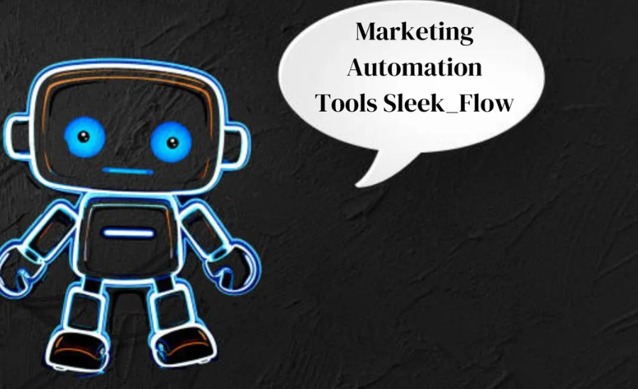 marketing automation tools sleek_flow